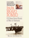 Papa Bravo Romeo (MP3): U.S. Navy Patrol Beats in Vietnam